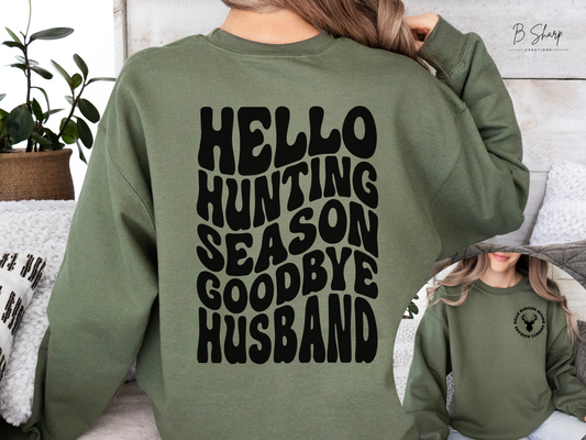 Hunting Season Sweatshirt